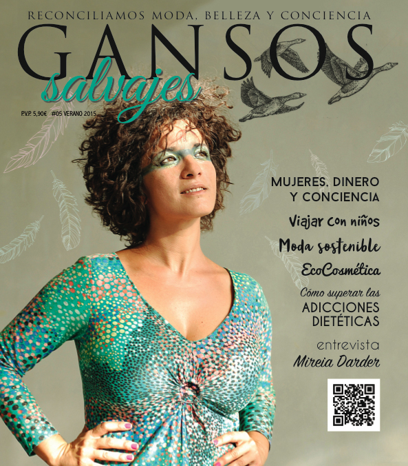 Gansos Salvajes – La primera revista femenina para mujeres reales – Green  and Trendy – blog moda sostenible